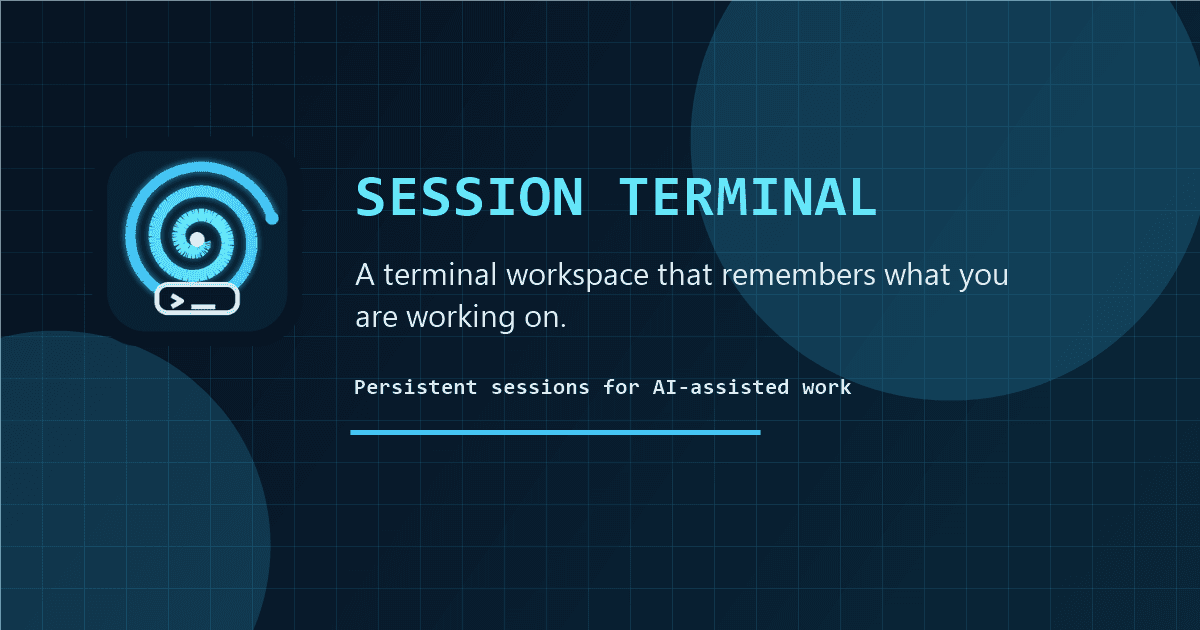 Session Terminal: A Workspace for Persistent AI Work
