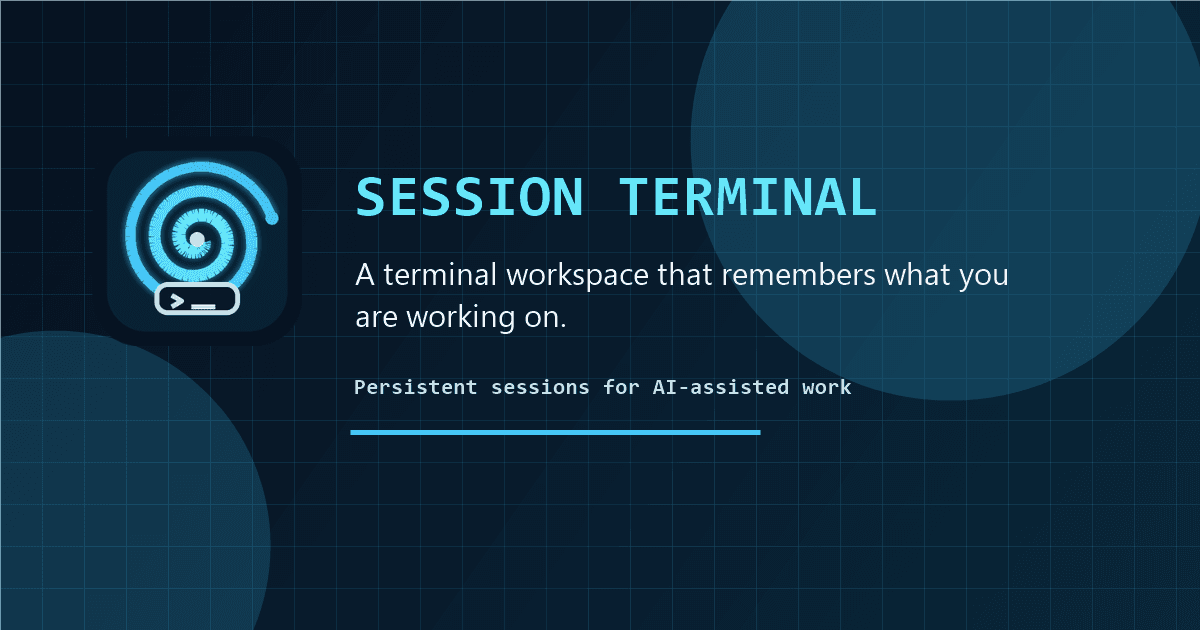 Session Terminal: A Workspace for Persistent AI Work